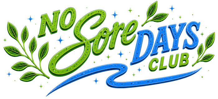 No Sore Days Club